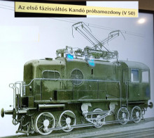 Kandó Kálmán (1869 - 1931) első villamos mozdonya. https://www.sztnh.gov.hu/hu/magyar-feltalalok-es-talalmanyaik/kando-kalman